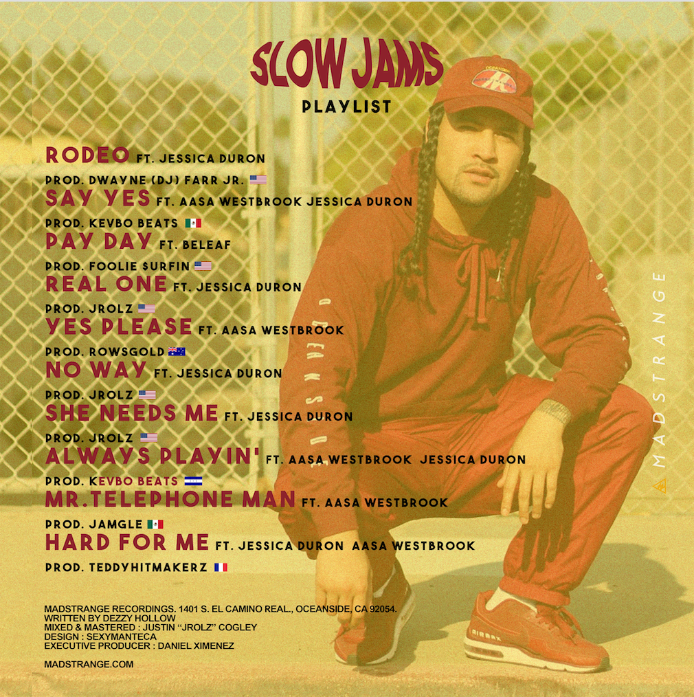 Slow Jams Playlist By Dezzy Hollow (AUTOGRAPHED) CD